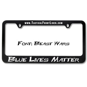 Blue Lives Matter License Plate Frame