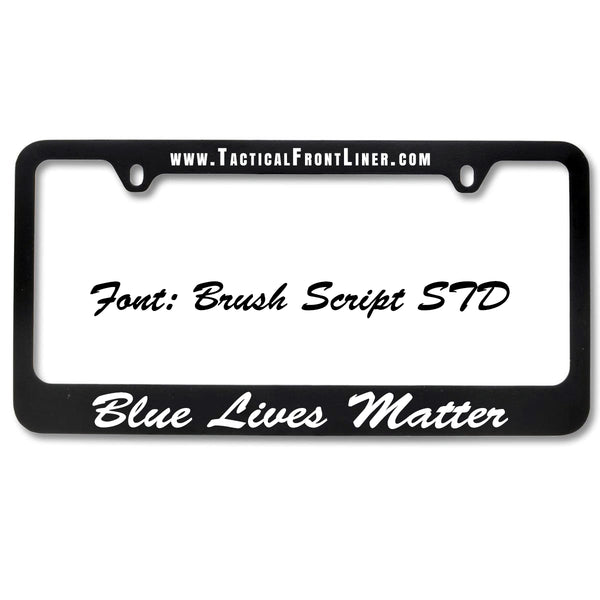 Blue Lives Matter License Plate Frame
