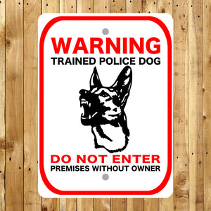 Warning Trained Police Dog Reflective Sign